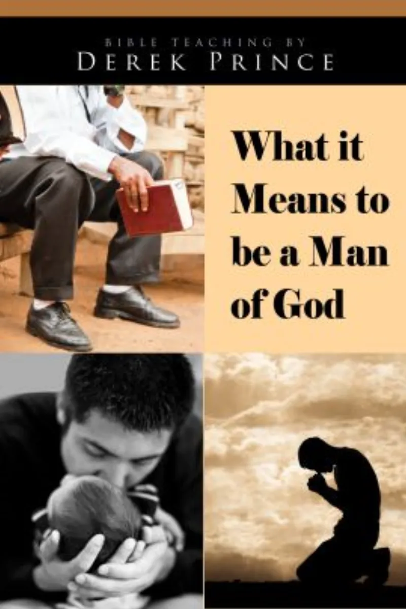 What it means to be a Man of God