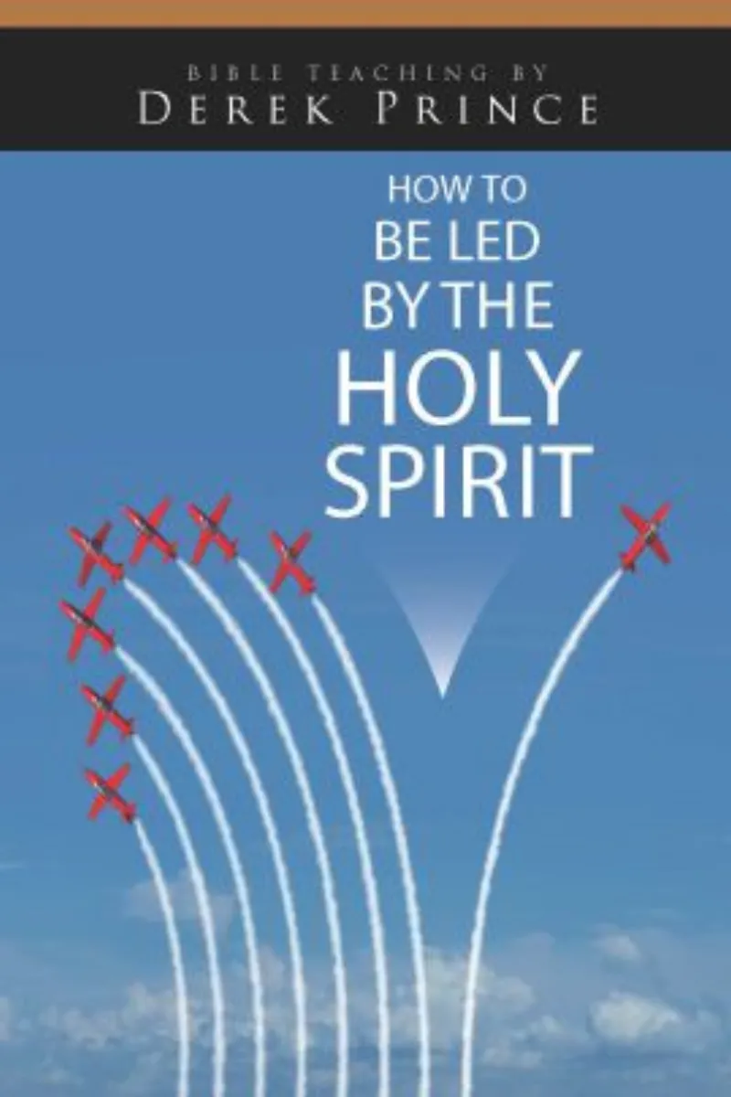 How to be Led by the Holy Spirit CDR543