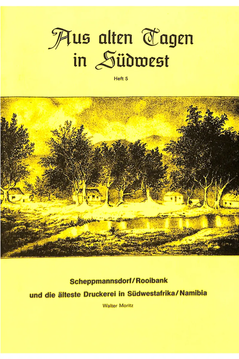 Aus alten Tagen in Südwest Heft 5: Scheppmannsdorf/Rooibank Front