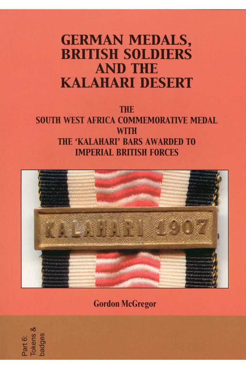 German medals, British soldiers and the Kalahari Front