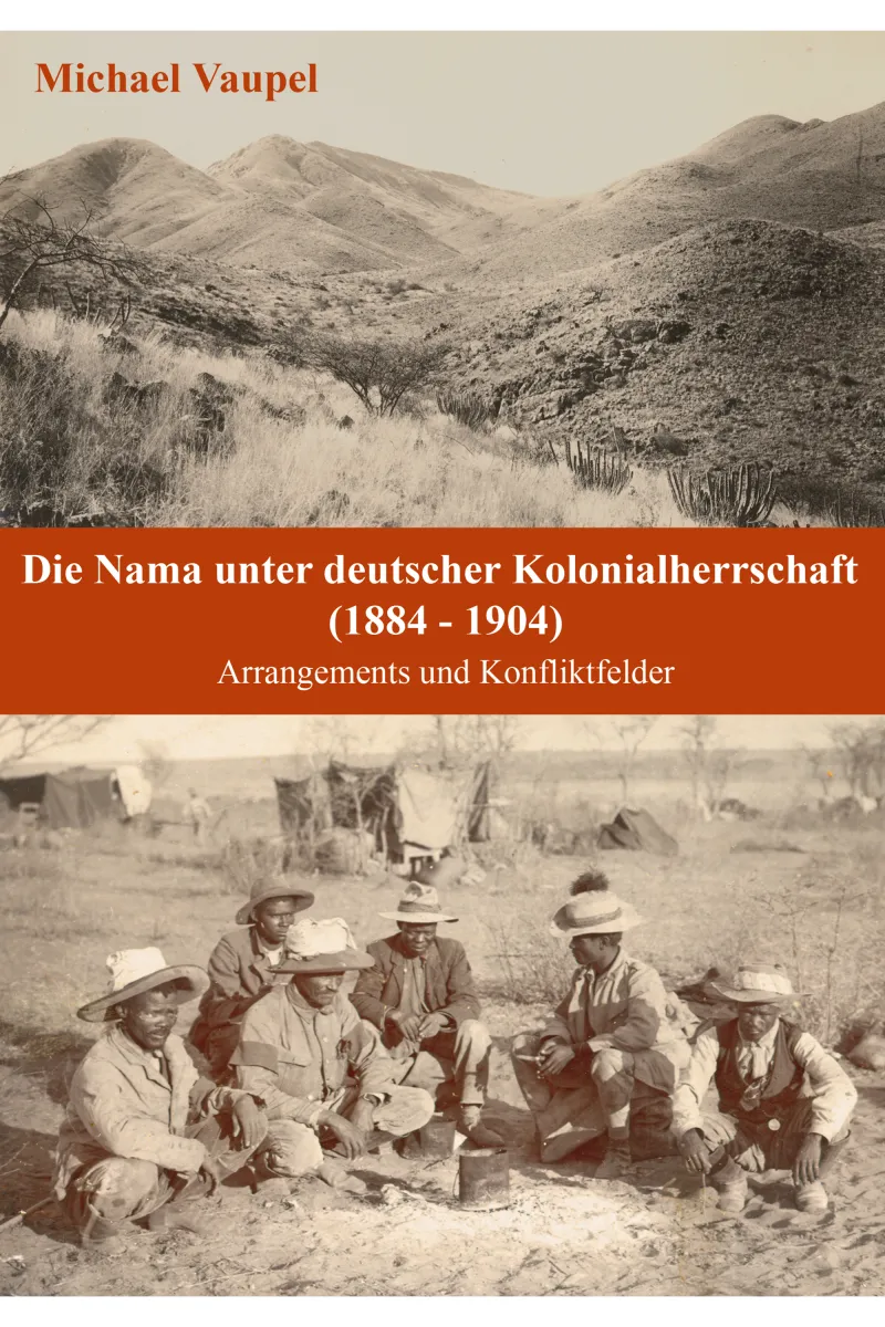 Die Nama unter deutscher Kolonialherrschaft