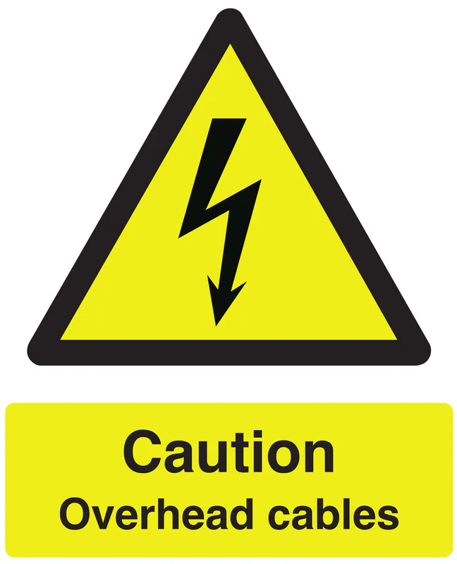 Sign - Caution Overhead Cables