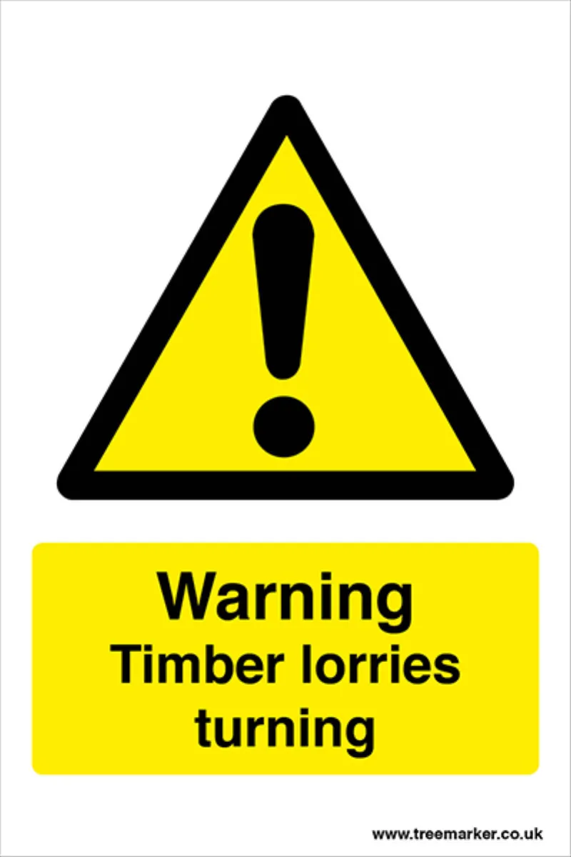 Warning Timber Lorries Turning