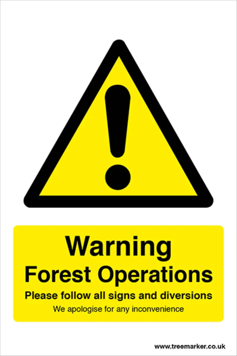 Warning Forest Operations