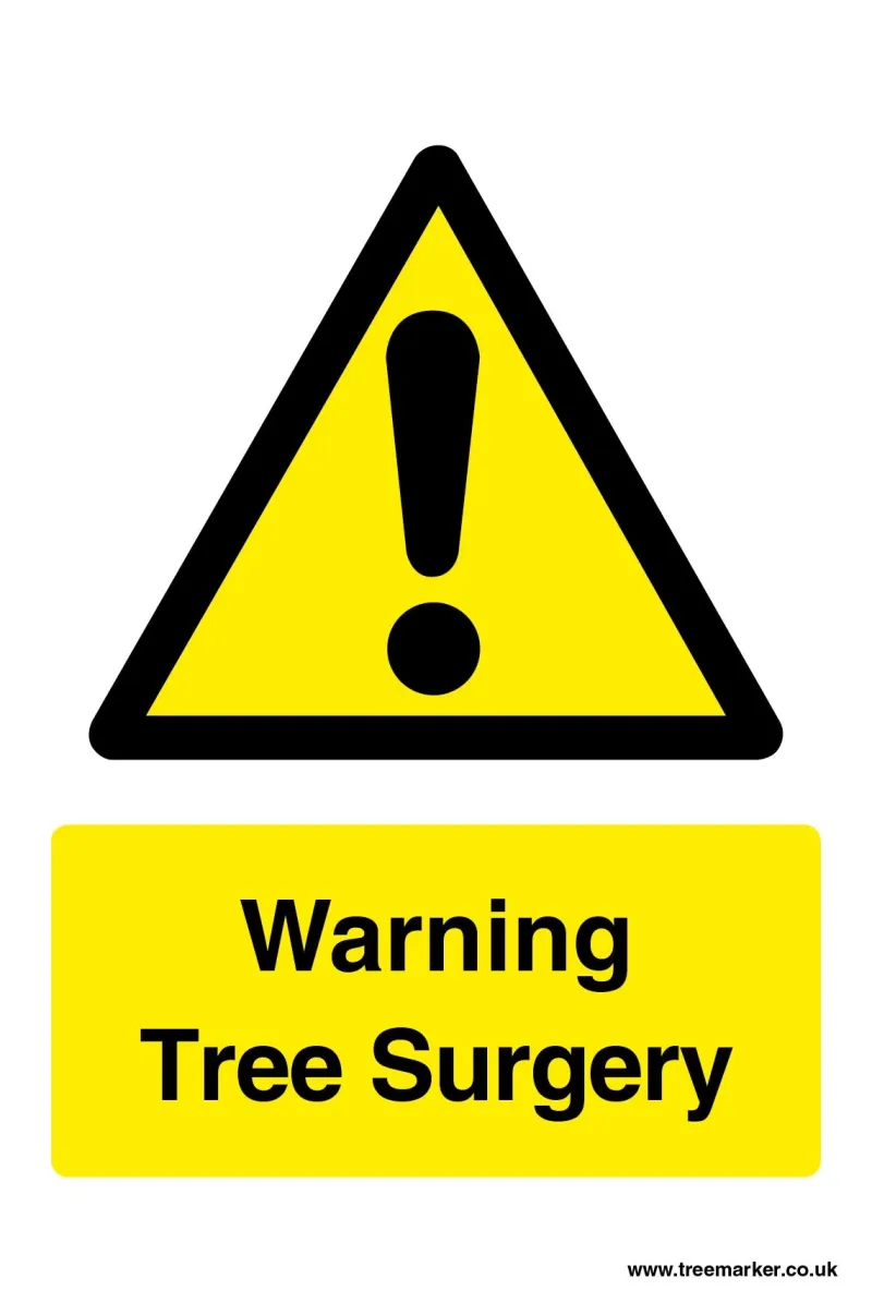 Warning Tree Surgery