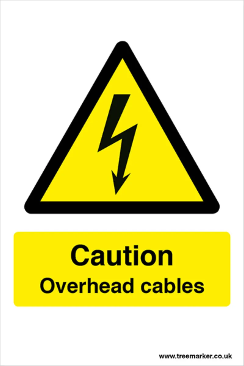 Sign - Caution Overhead Cables