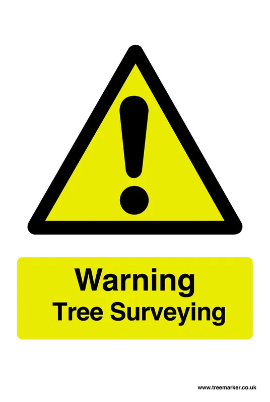 Sign - Warning Tree Surveying