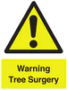 Sign - Warning Tree Surgery