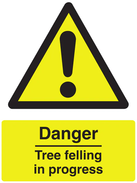 Danger tree felling in progress warning sign, yellow triangle on Correx board