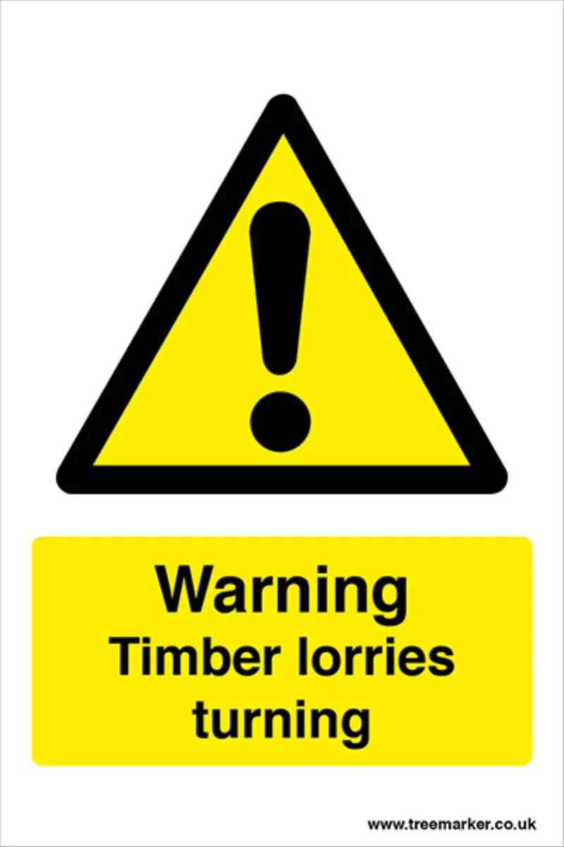 Sign - Warning Timber Lorries Turning